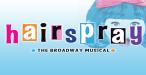 HAIRSPRAY the Musical